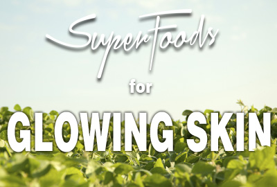 Super foods for glowing skin